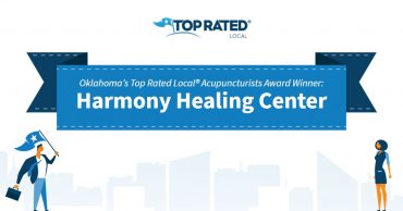Oklahoma’s Top Rated Local® Acupuncturists Award Winner: Harmony Healing Center